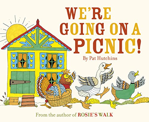 Cover illustration of 'We're Going On a Picnic!' by Pat Hutchins (Red Fox, 2013)